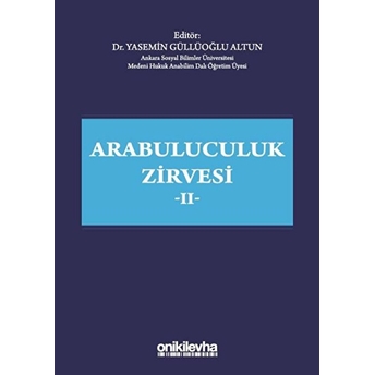 Arabuluculuk Zirvesi 2 - Yasemin Güllüoğlu Altun