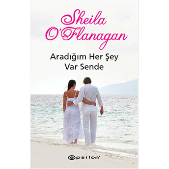 Aradığım Her Şey - Var Sende-Sheila O'flanagan