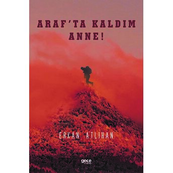 Araf'Ta Kaldım Anne Erkan Atlıhan