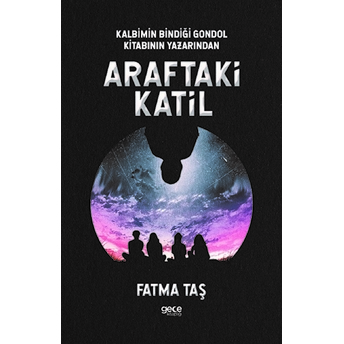 Araftaki Katil - Fatma Taş