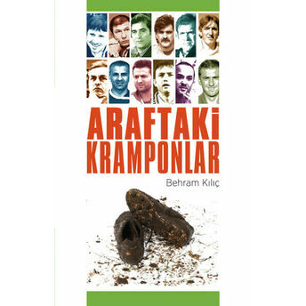 Araftaki Kramponlar Behram Kılıç