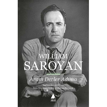 Aram Derler Adıma William Saroyan