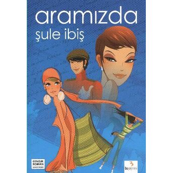 Aramızda Şule Ibiş