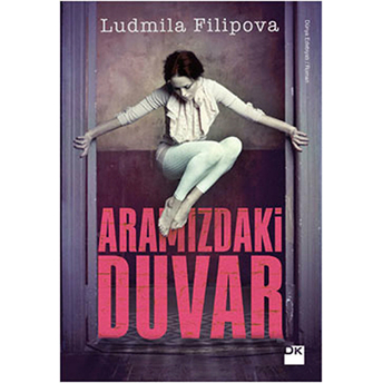 Aramızdaki Duvar Ludmila Filipova