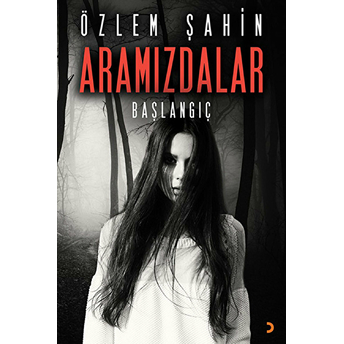 Aramızdalar-Başlangıç