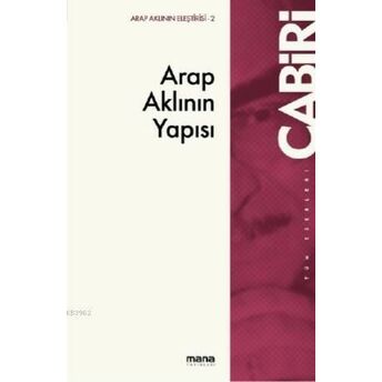 Arap Aklının Yapısı Muhammed Abid El-Cabiri