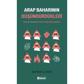 Arap Baharının Düşündürdükleri Selman El-Avde