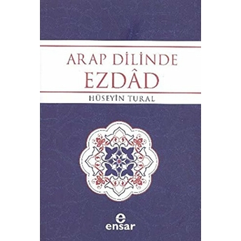 Arap Dilinde Ezdad Hüseyin Tural