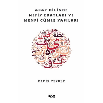 Arap Dilinde Nefiy Edatları Ve Menfi Cümle Yapıları