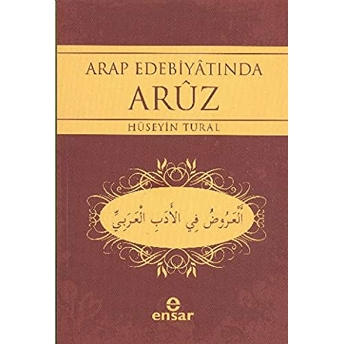 Arap Edebiyatında Aruz Hüseyin Tural