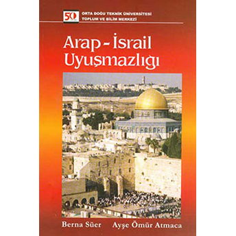 Arap - Israil Uyuşmazliği