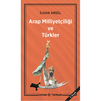 Arap Milliyetçiliği Ve Türkler