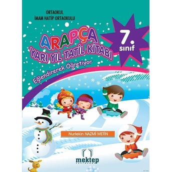 Arapça 7. Sınıf Yarıyıl Tatil Kitabı Nurtekin Nazmi Metin