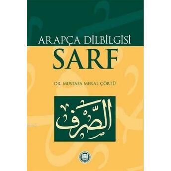 Arapça Dilbilgisi Sarf Mustafa Meral Çörtü