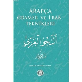 Arapça Gramer Ve I'rab Teknikleri Hüseyin Tural