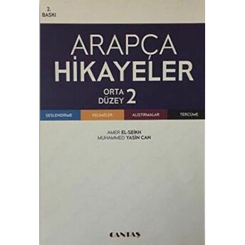 Arapça Hikayeler (Orta Düzey) Amir El Şeyh , Muhammed Yasin Can