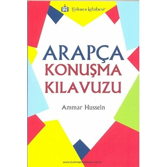 Arapça Konuşma Kılavuzu Ammar Hussein