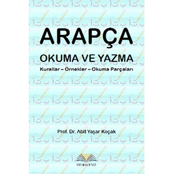 Arapça Okuma Ve Yazma Abit Yaşar Koçak