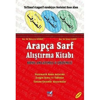 Arapça Sarf Alıştırma Kitabı Cevap Anahtarı Kitabı; Konu Anlatımlı - Çözümlükonu Anlatımlı - Çözümlü Şener Şahin