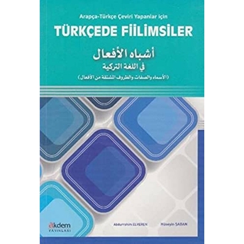 Arapça-Türkçe Çeviri Yapanlar Için Türkçede Fiilimsiler