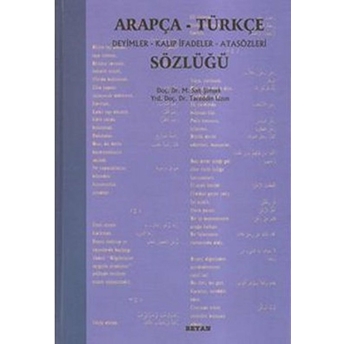 Arapça-Türkçe Deyimler Kalıp Ifadeler Atasözleri Sözlüğü Tacettin Uzun,M. Sait Şimşek