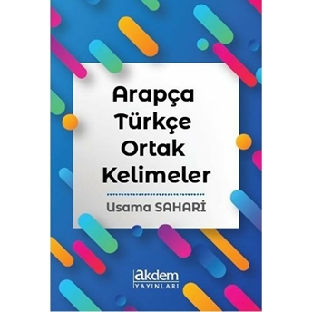 Arapça Türkçe Ortak Kelimeler Usama Mohammed Taher Sahari