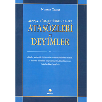 Arapça - Türkçe / Türkçe - Arapça Atasözleri Ve Deyimler Numan Yazıcı