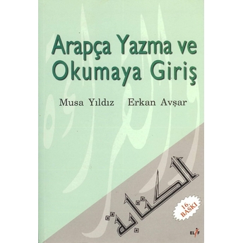 Arapça Yazma Ve Okumaya Giriş Musa Yıldız