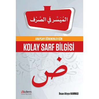 Arapçayı Öğrenenler Için Kolay Sarf Bilgisi