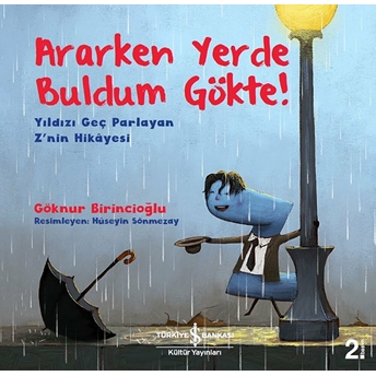 Ararken Yerde Buldum Gökte Göknur Birincioğlu