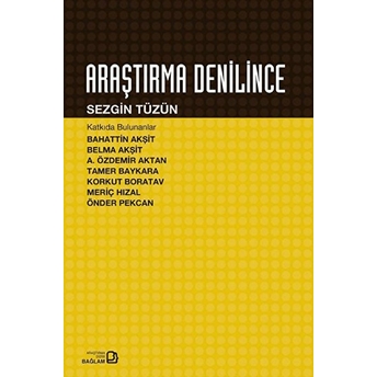 Araştırma Denilince - Sezgin Tüzün