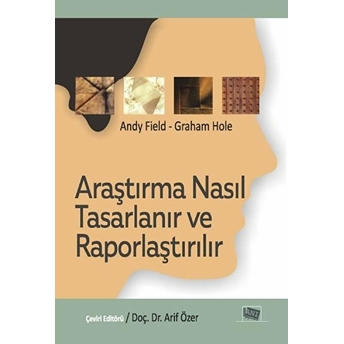 Araştırma Nasıl Tasarlanır Ve Raporlaştırılır