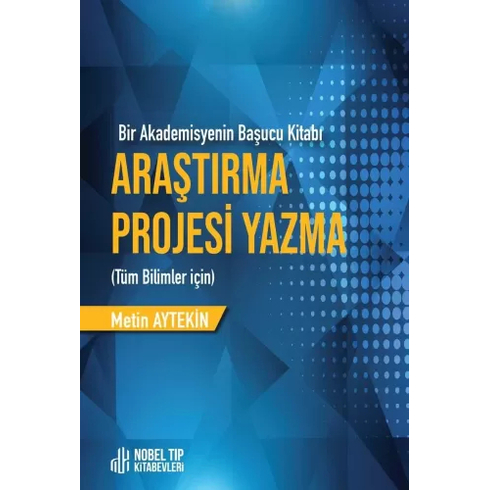 Araştırma Projesi Yazma Tüm Bilimler Için Metin Aytekin