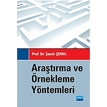 Araştırma Ve Örnekleme Yöntemleri-Şanslı Şenol