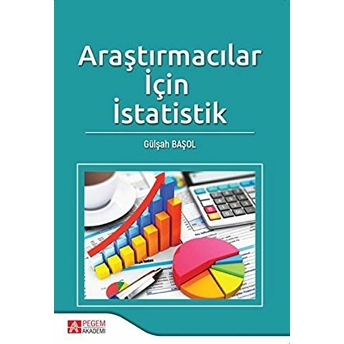 Araştırmacılar Için Istatistik Gülşah Başol