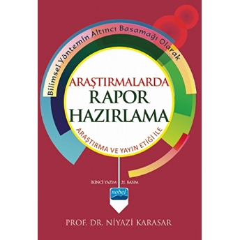 Araştırmalarda Rapor Hazırlama Niyazi Karasar