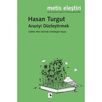 Araziyi Düzleştirmek Hasan Turgut