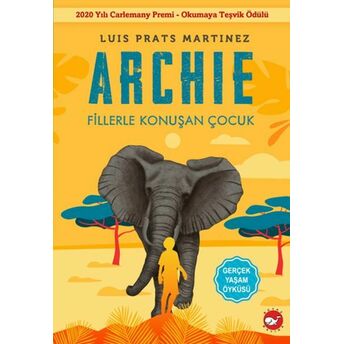 Archıe - Fillerle Konuşan Çocuk Luis Prats Martinez