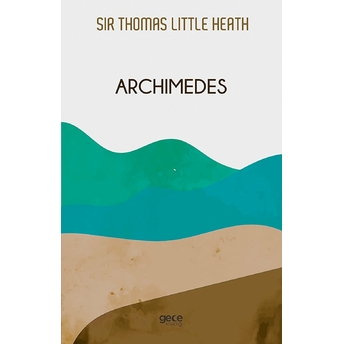 Archimedes - Thomas Heath