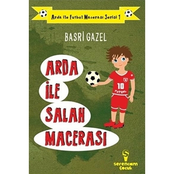 Arda Ile Salah Macerası - Basri Gazel