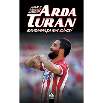 Arda Turan Bayrampaşanın Dahisi Juan E. Rodriguez Garrido