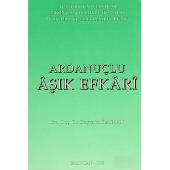 Ardanuçlu Aşık Efkari