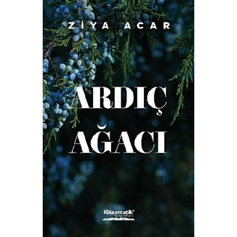 Ardıç Ağacı - Ziya Acar - Ziya Acar