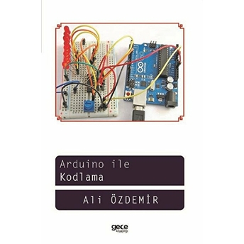 Arduıno Ile Kodlama - Ali Özdemir