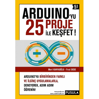 Arduino'yu 25 Proje Ile Keşfet Mert Kahyaoğlu