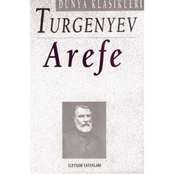 Arefe Ivan Sergeyevich Turgenev