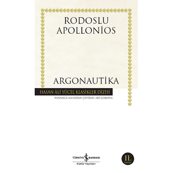 Argonautika-Hasan Ali Yücel Klasikleri Rodoslu Apollonios