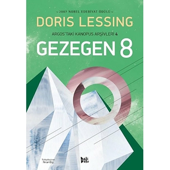 Argos'taki Kanopus Arşivleri - 4 Gezegen 8 Doris Lessing