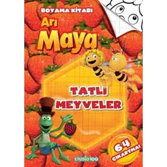 Arı Maya - Tatlı Meyveler Boyama Kitabı Kolektif