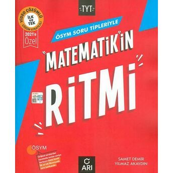 Arı Ösym Soru Tipleriyle Tyt Matematikin Ritmi 2021'E Özel Samet Demir - Yılmaz Akaydın